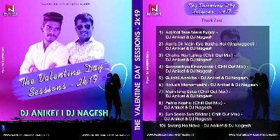 7) Main Ishq Uska Woh Aashiqui Hai Meri ( Chillout Mix ) Dj Aniket & Nagesh